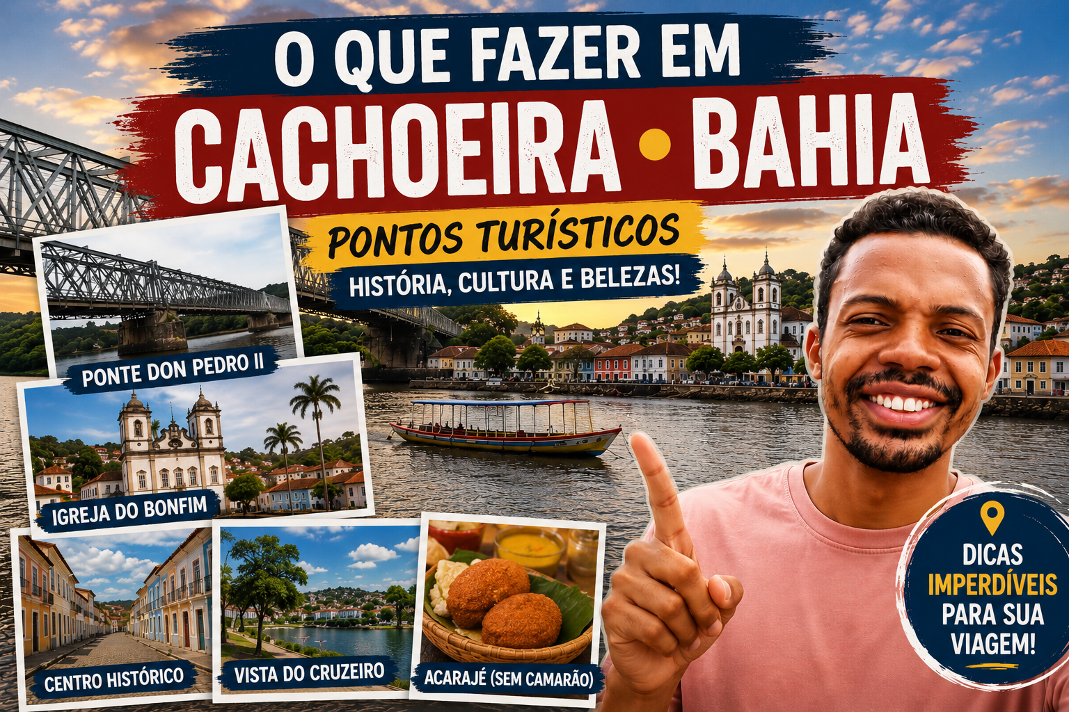 O Que Fazer em Cachoeira Bahia: Guia Completo 2026 com Pontos Turísticos, Hospedagem e Restaurantes  cachoeira-bahia-guia-completo-2026 em Cachoeira